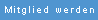 Mitglied werden